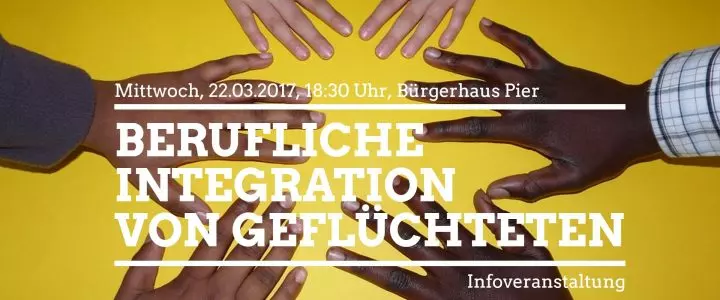 Informationsveranstaltung „Berufliche Integration von Geflüchteten“